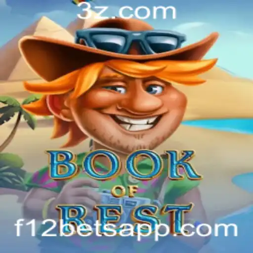 Descubra o Fascinante Mundo de 'BookofRest' e Dicas para Apostar com 'f12 bet'