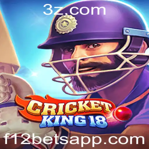 CricketKing18: O Jogo Revolucionário com o F12 Bet