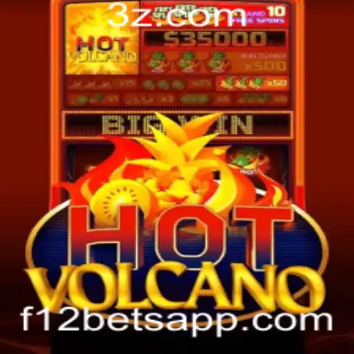 Explorando o Fascinante Jogo HotVolcano e sua Estratégia F12 Bet